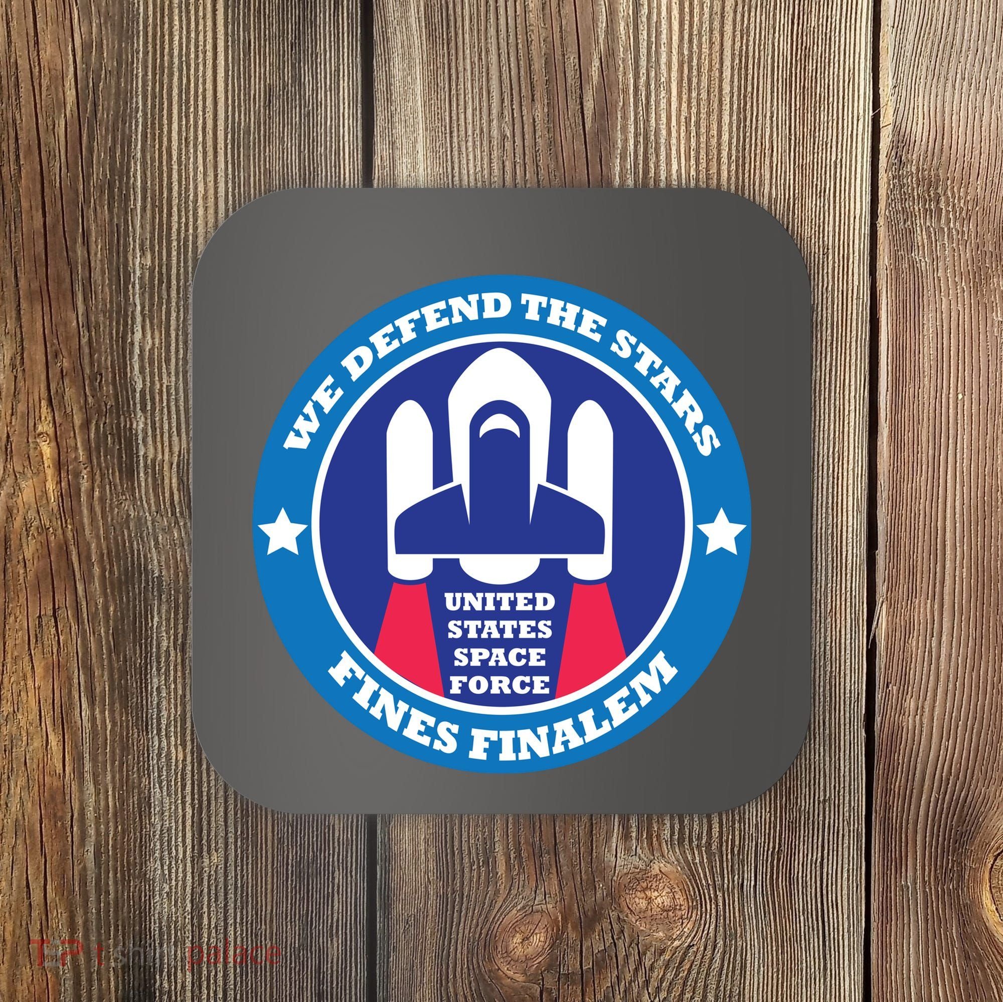 United States Space Force We Defend the Stars Coaster