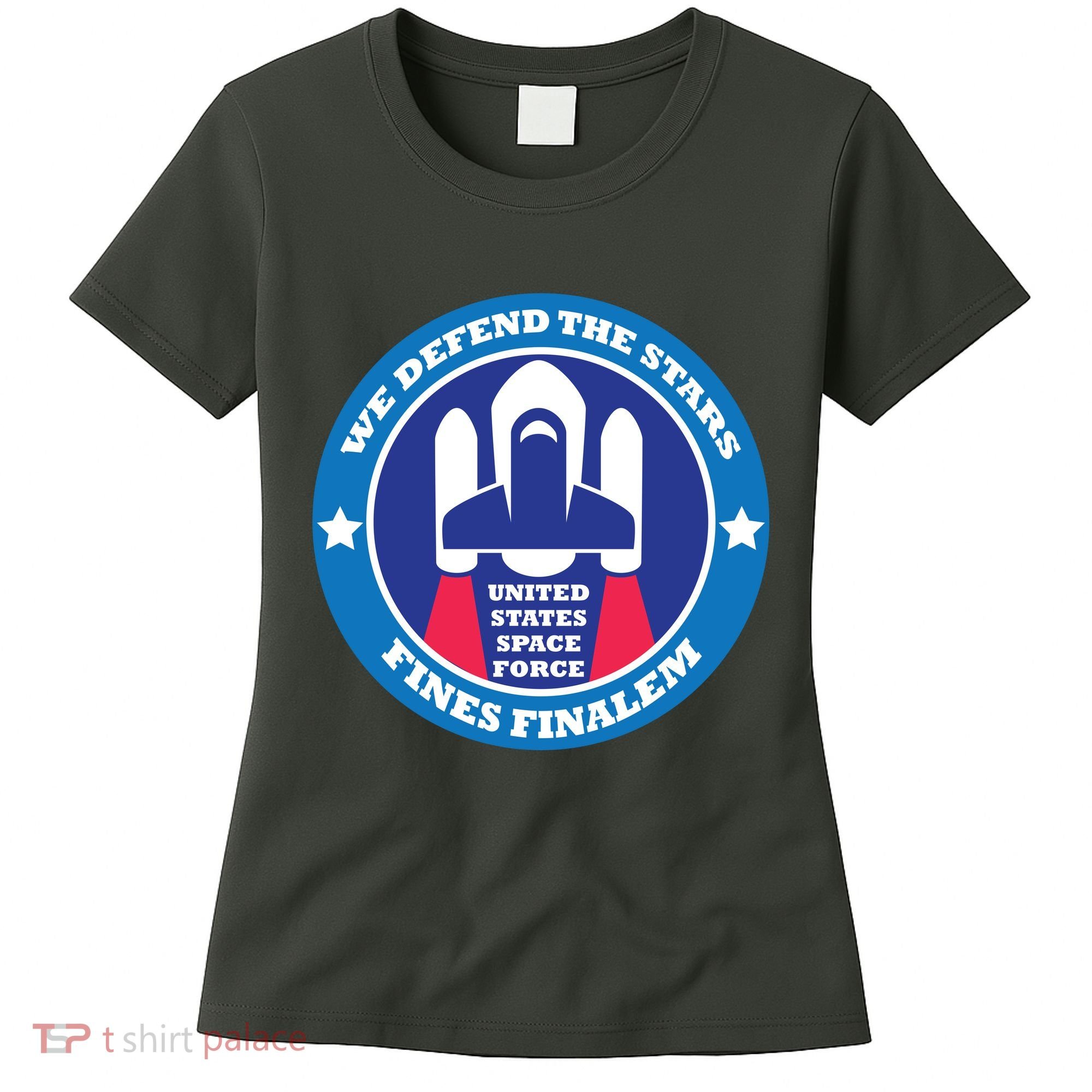 United States Space Force We Defend the Stars Women's T-Shirt