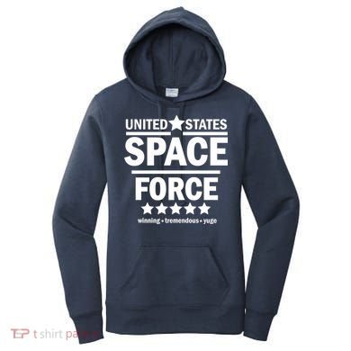 United States Space Force Winning Tremendous Yuge Women's Hoodie