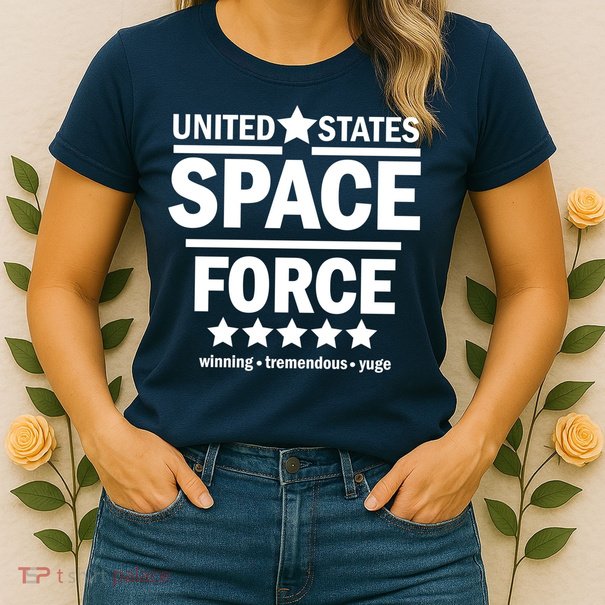 United States Space Force Winning Tremendous Yuge Women's T-Shirt