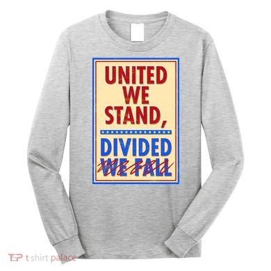 United We Stand Divided Long Sleeve Shirt