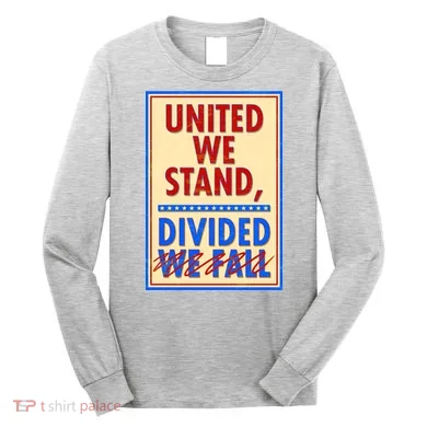 United We Stand Divided Long Sleeve Shirt