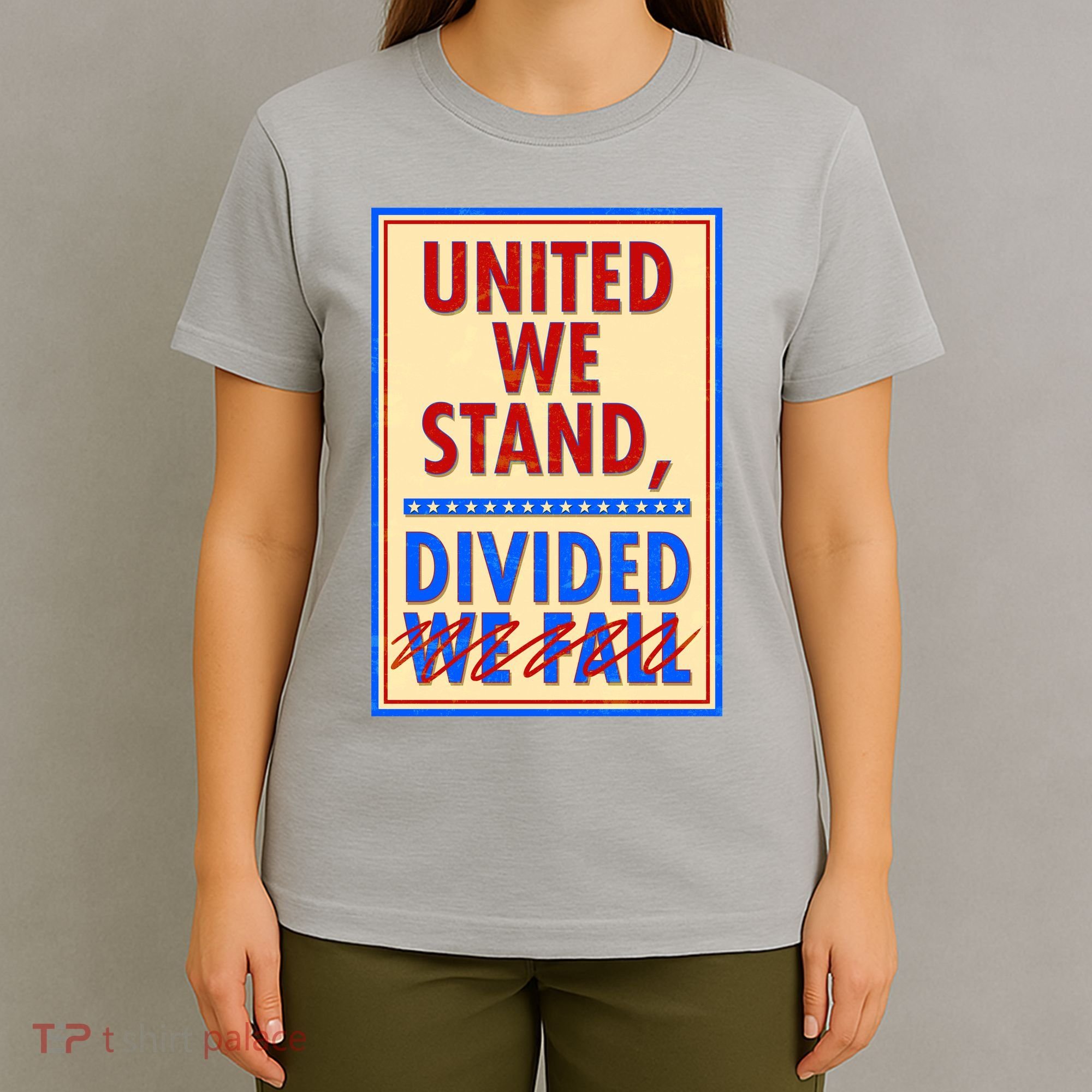 United We Stand Divided T-Shirt
