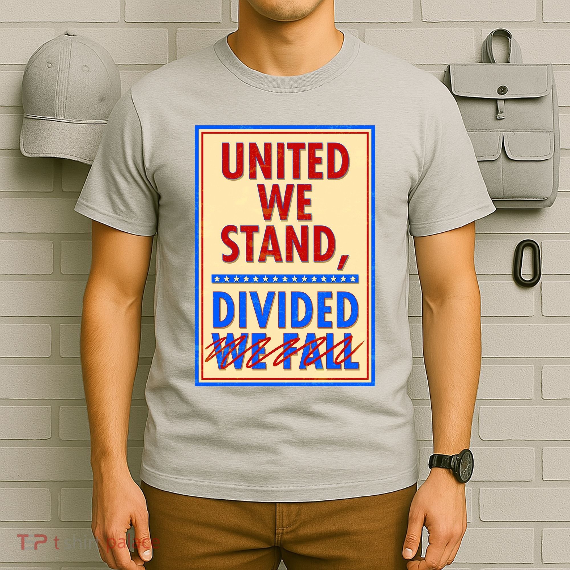 United We Stand Divided T-Shirt