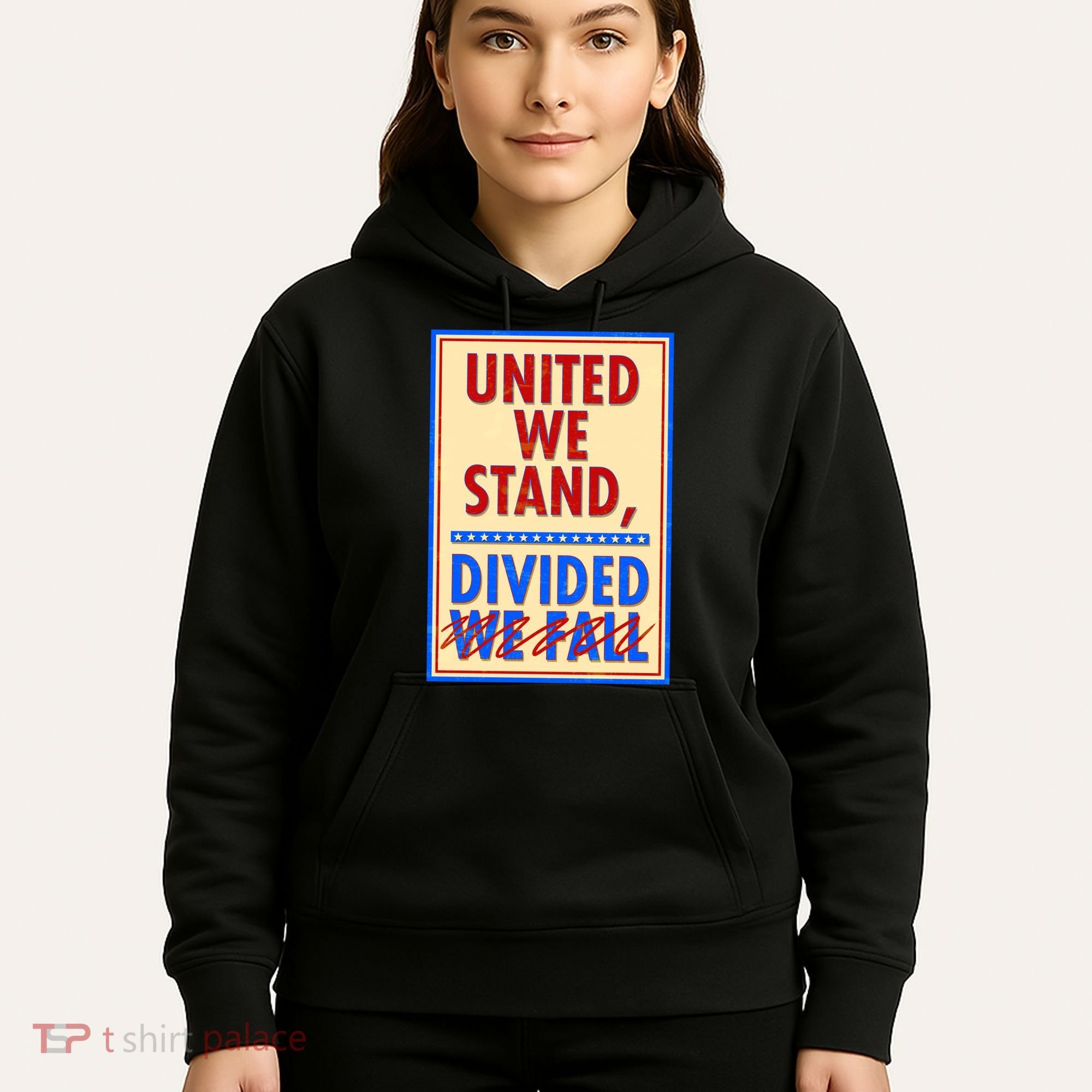United We Stand Divided Hoodie