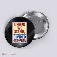 United We Stand Divided Button thumb 0
