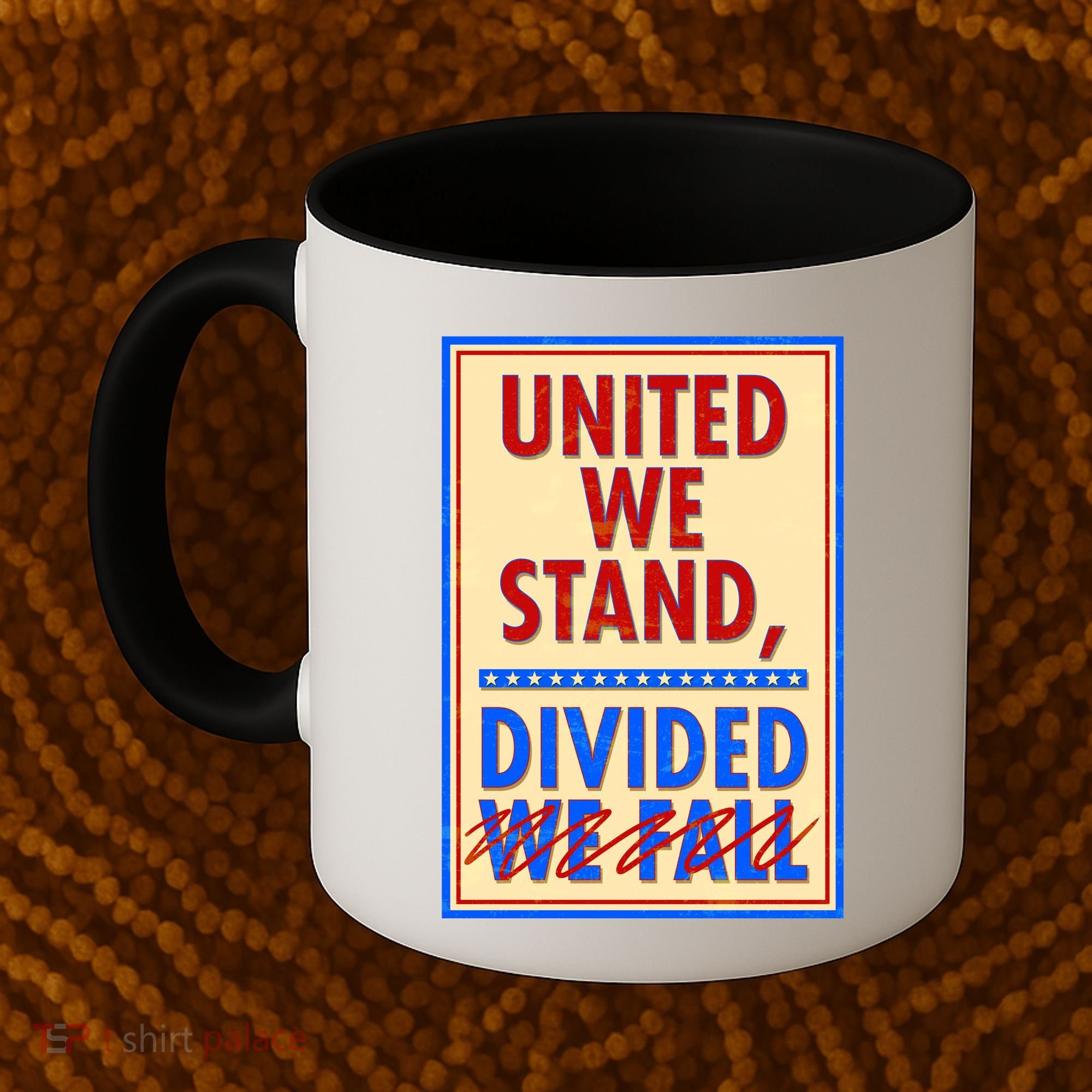 United We Stand Divided Coffee Mug