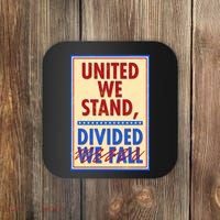 United We Stand Divided Coaster thumb 0