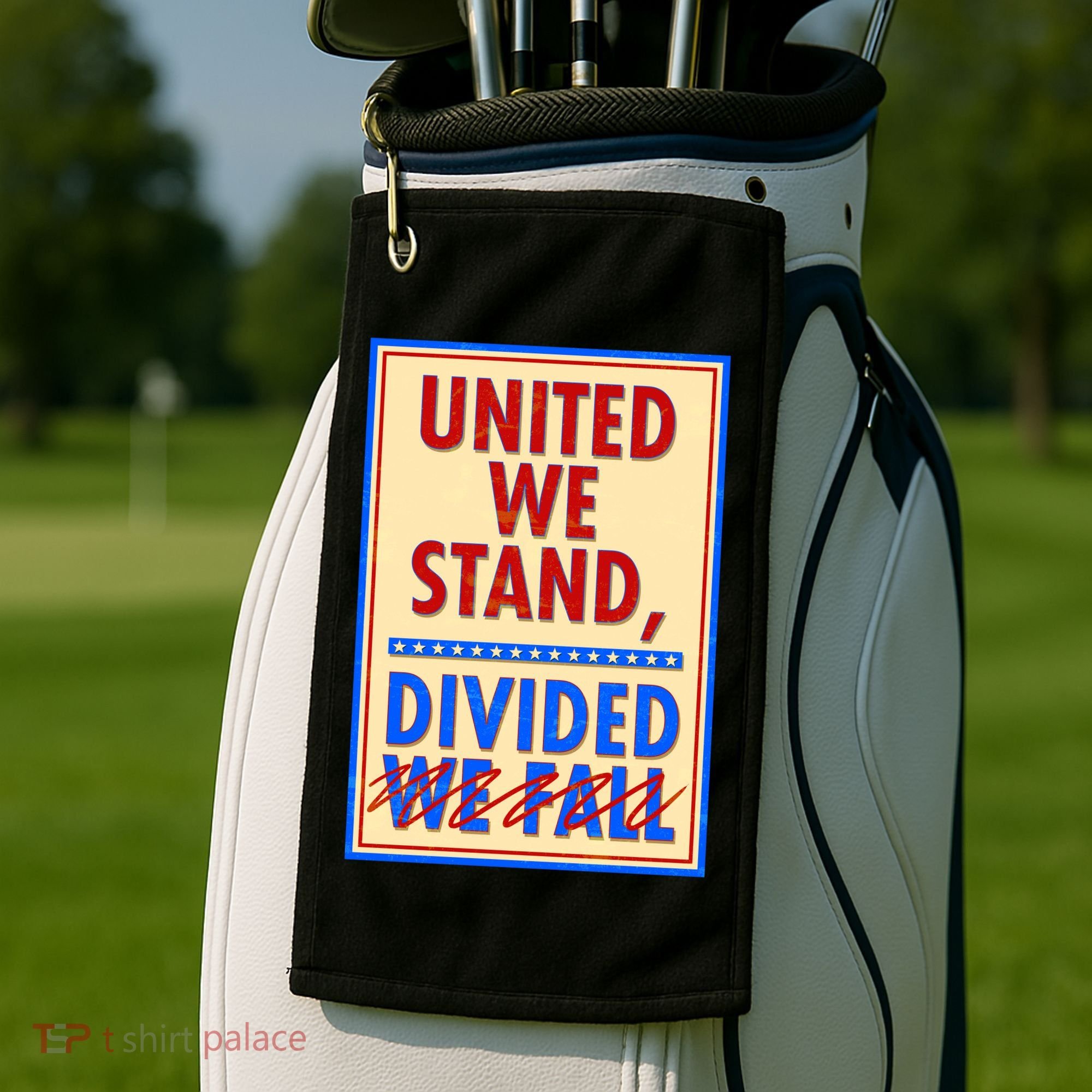 United We Stand Divided Golf Towel
