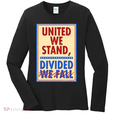 United We Stand Divided Women's Long Sleeve Shirt