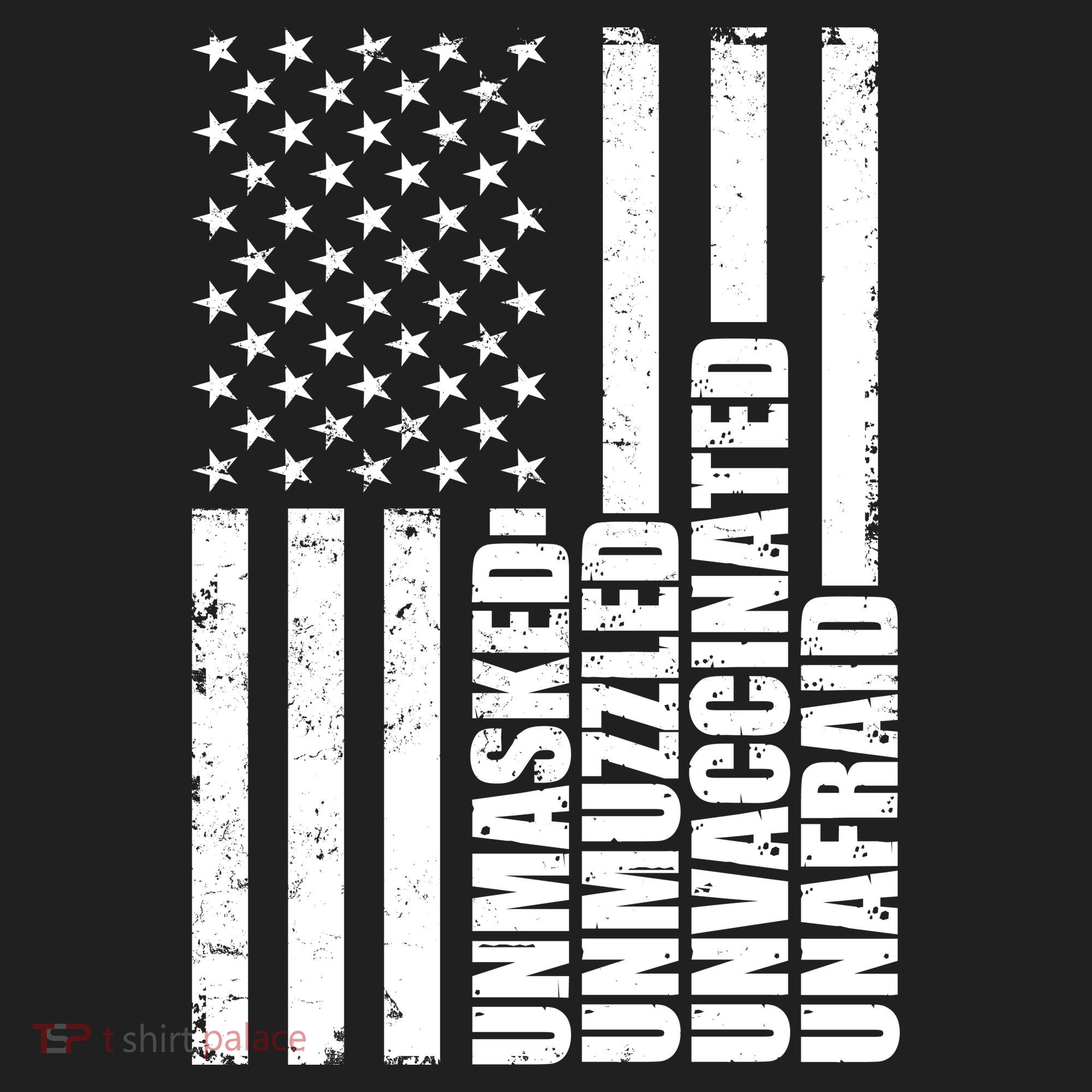 Unmasked Unmuzzled Unvaccinated Unafraid US Flag Beanie