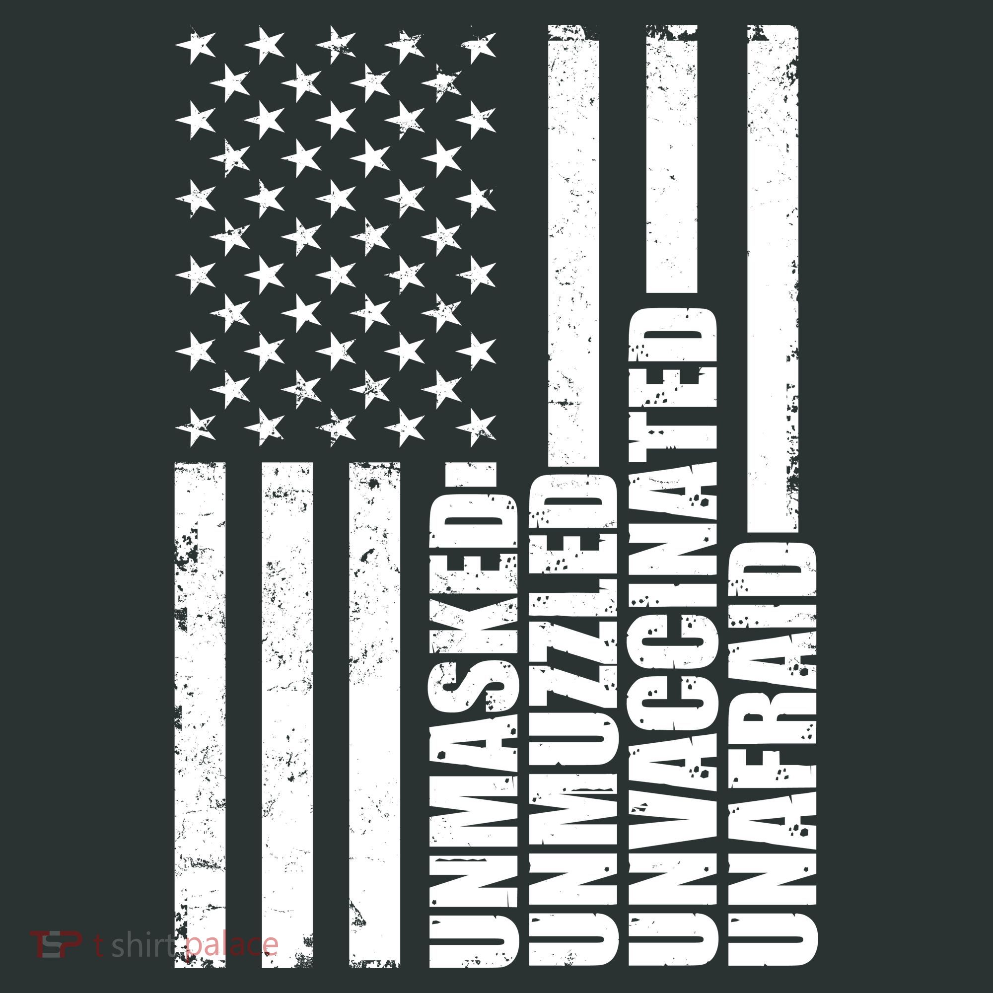 Unmasked Unmuzzled Unvaccinated Unafraid US Flag Backpack