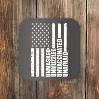 Unmasked Unmuzzled Unvaccinated Unafraid US Flag Coaster thumb 0