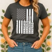 Unmasked Unmuzzled Unvaccinated Unafraid US Flag Women's T-Shirt thumb 2