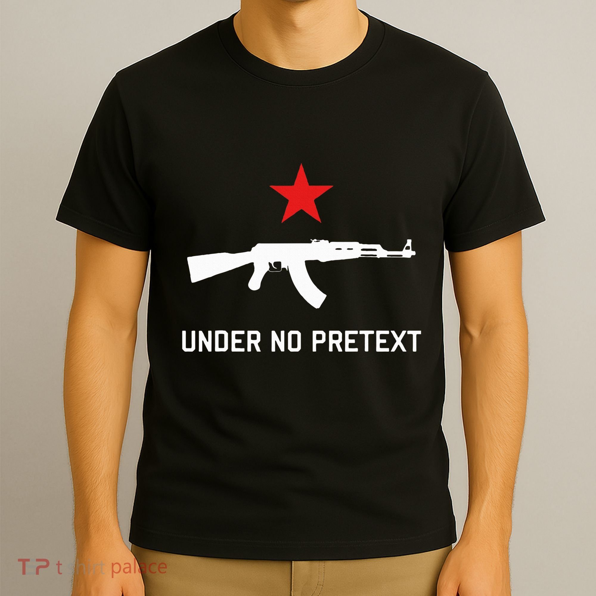 Under No Pretext Karl Marx Marxism T-Shirt