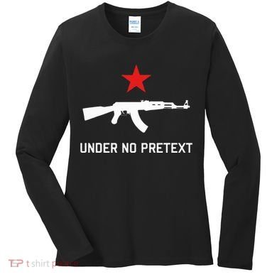 Under No Pretext Karl Marx Marxism Women's Long Sleeve Shirt