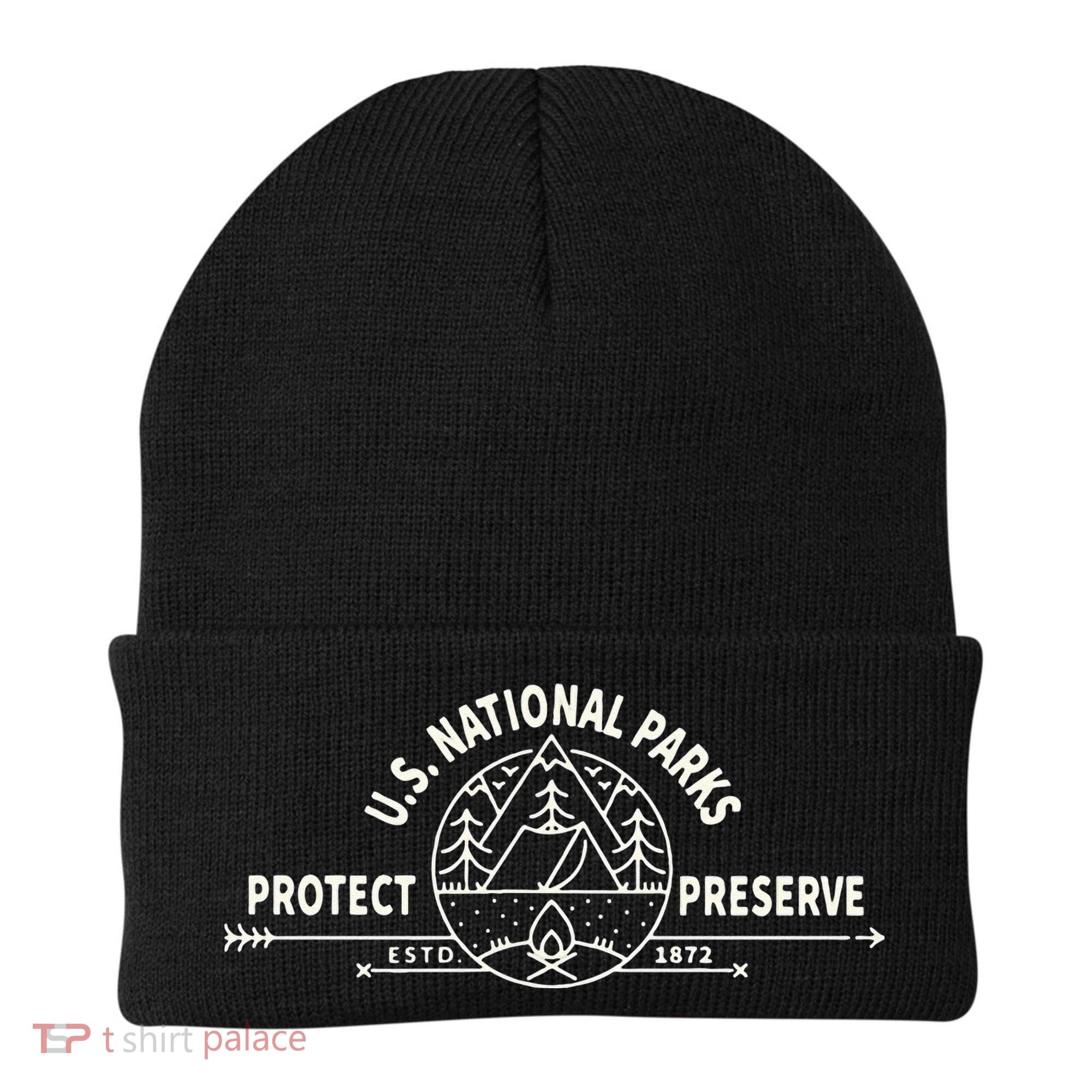 U.S. National Park Preserve & Protect The US National Parks Beanie