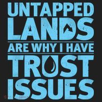 Untapped Lands Are Why I Have Trust Issues Hat thumb 2