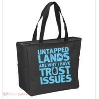 Untapped Lands Are Why I Have Trust Issues Tote Bag thumb 2