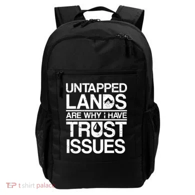 Untapped Lands Trust Issues Backpack