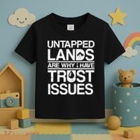 Untapped Lands Trust Issues Toddler T-Shirt thumb 3