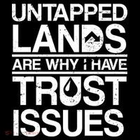 Untapped Lands Trust Issues Women's T-Shirt thumb 6