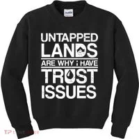 Untapped Lands Trust Issues Kids Sweatshirt thumb 0