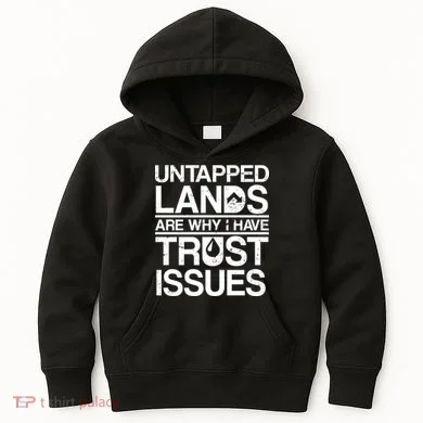 Untapped Lands Trust Issues Kids Hoodie