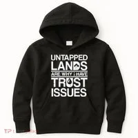 Untapped Lands Trust Issues Kids Hoodie thumb 0