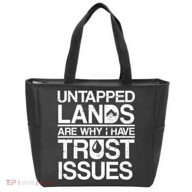 Untapped Lands Trust Issues Tote Bag