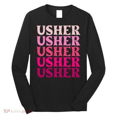 U.S.H.E.R Name Long Sleeve Shirt
