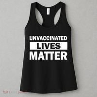 Unvaccinated Lives Matter Women's Tank Top thumb 3