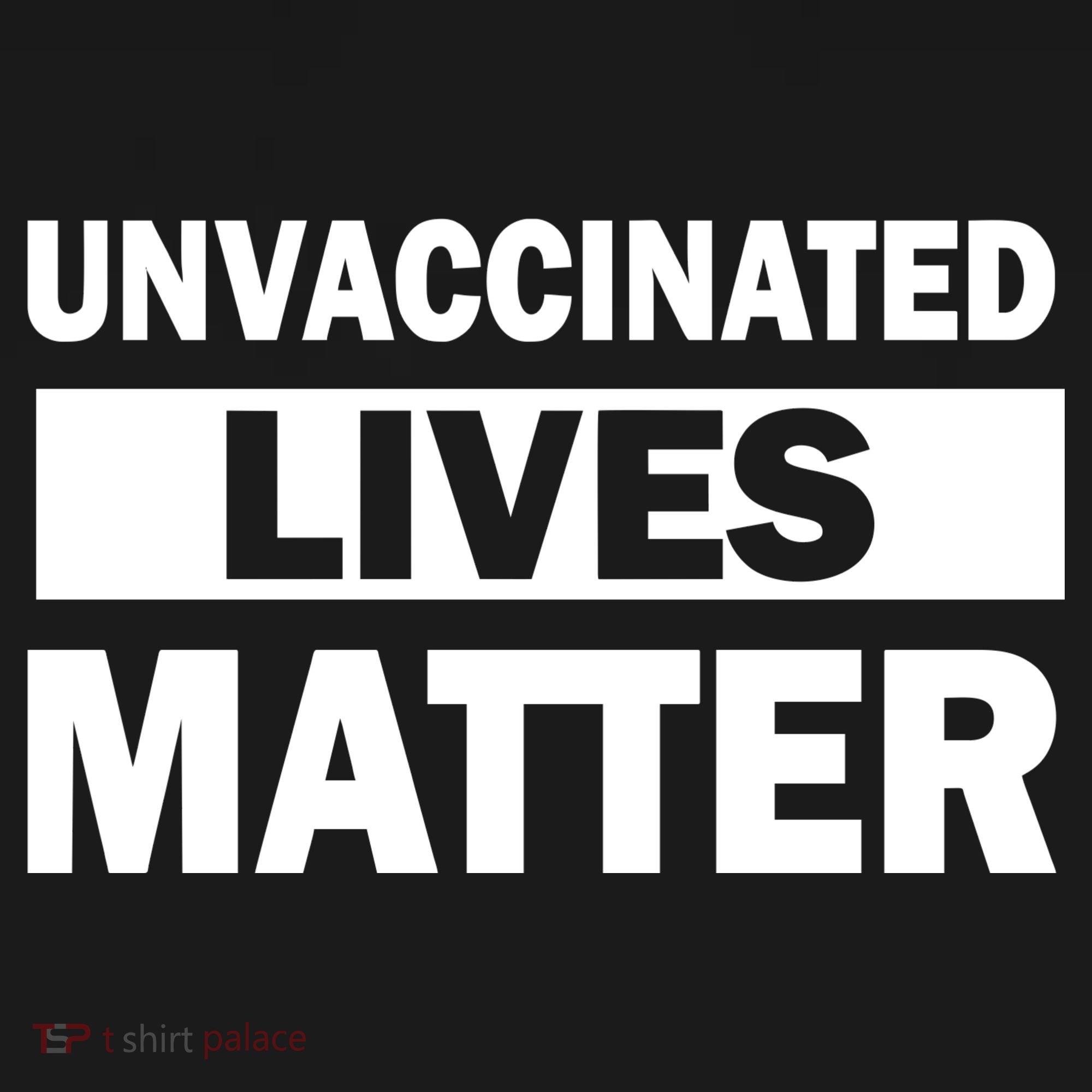 Unvaccinated Lives Matter Women's Tank Top