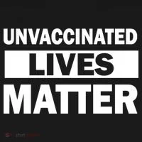 Unvaccinated Lives Matter Women's Long Sleeve Shirt thumb 2
