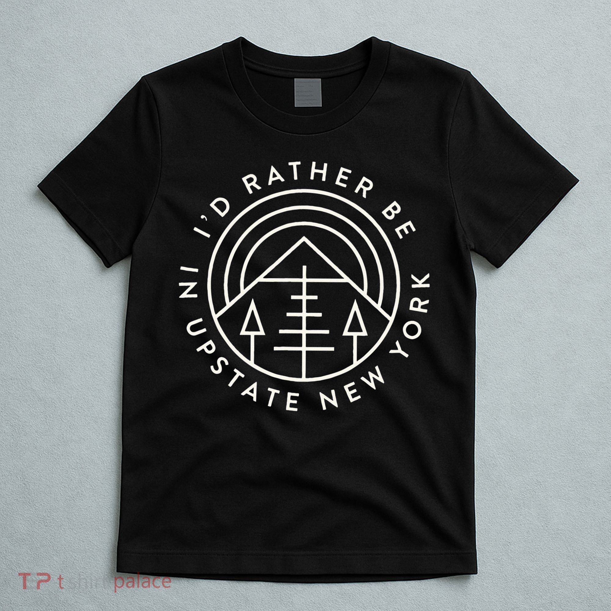 Upstate New York Mountain Outdoors Upstate T-Shirt