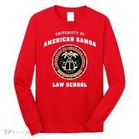 University Of American Samoa Law School Gift Long Sleeve Shirt thumb 0