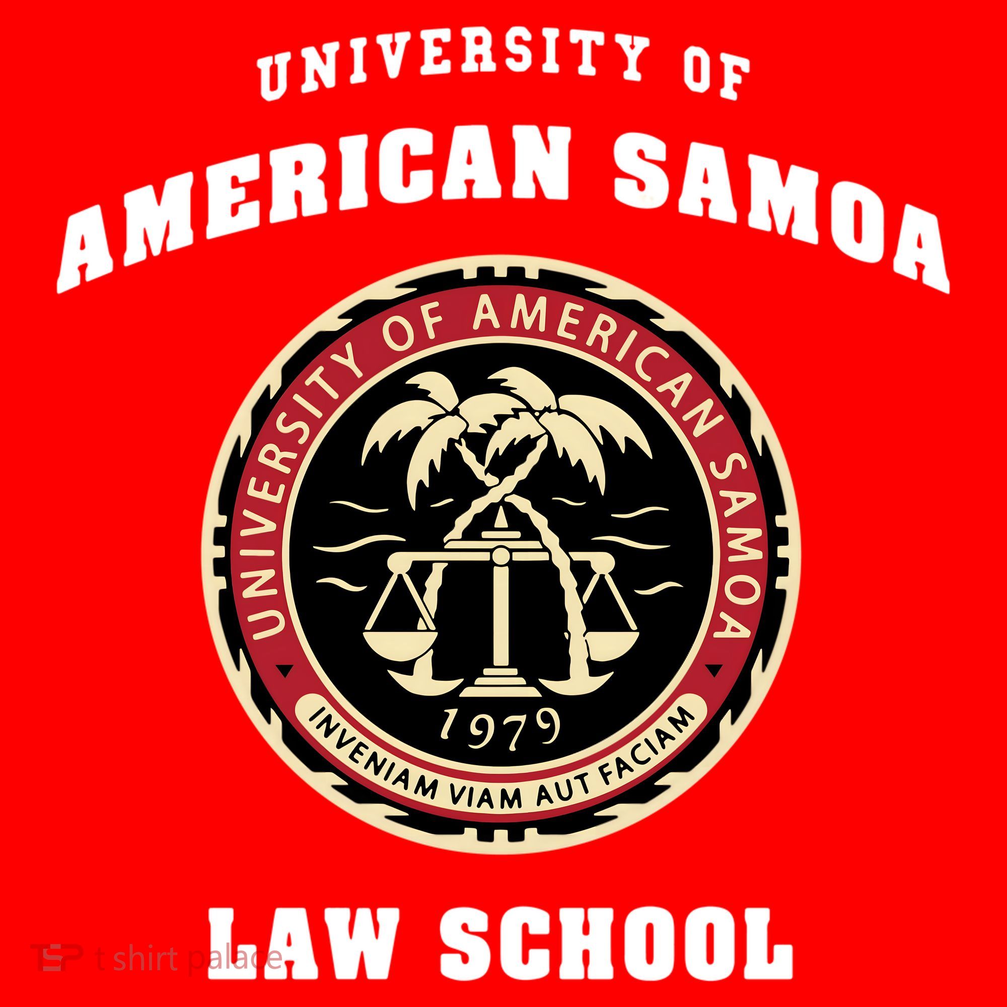 University Of American Samoa Law School Gift T-Shirt