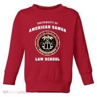University Of American Samoa Law School Gift Toddler Sweatshirt thumb 0