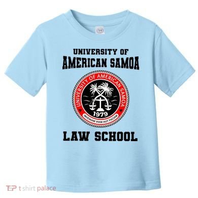 University Of American Samoa Law School Better Call Saul Toddler T-Shirt