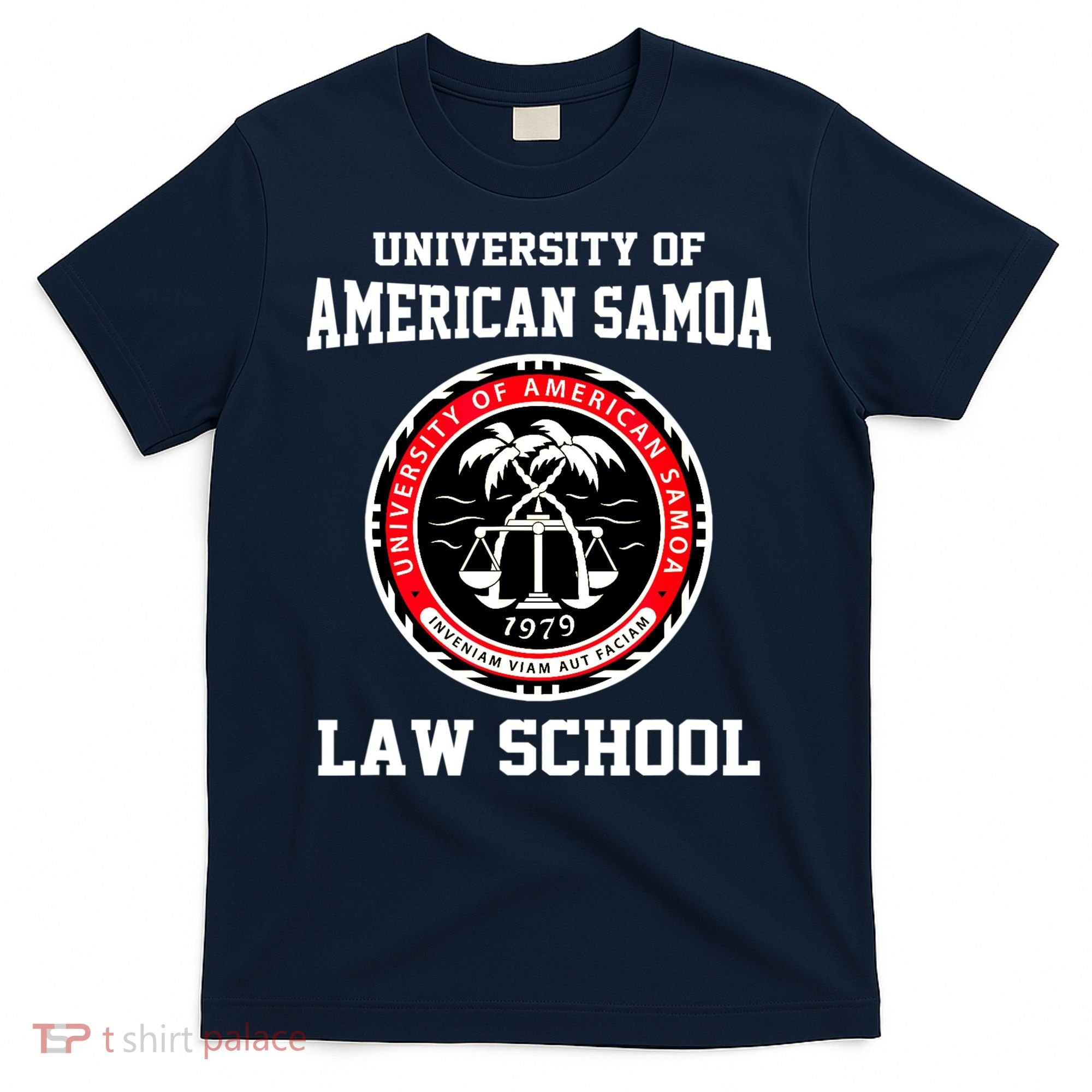 University Of American Samoa Law School Apparel T-Shirt