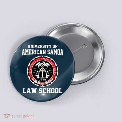 University Of American Samoa Law School Apparel Button
