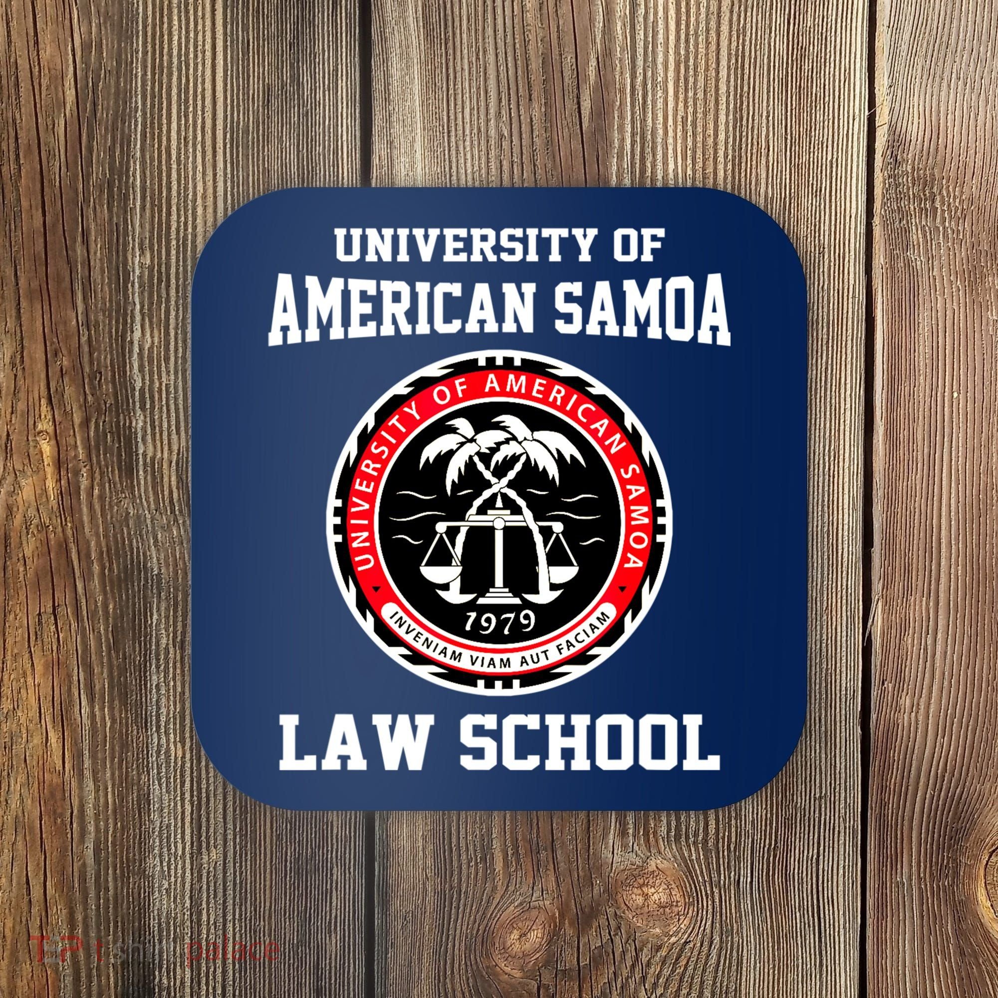 University Of American Samoa Law School Apparel Coaster