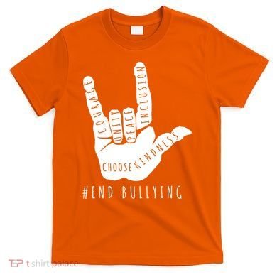 Unity Orange Day End Bullying Love Sign Language T-Shirt