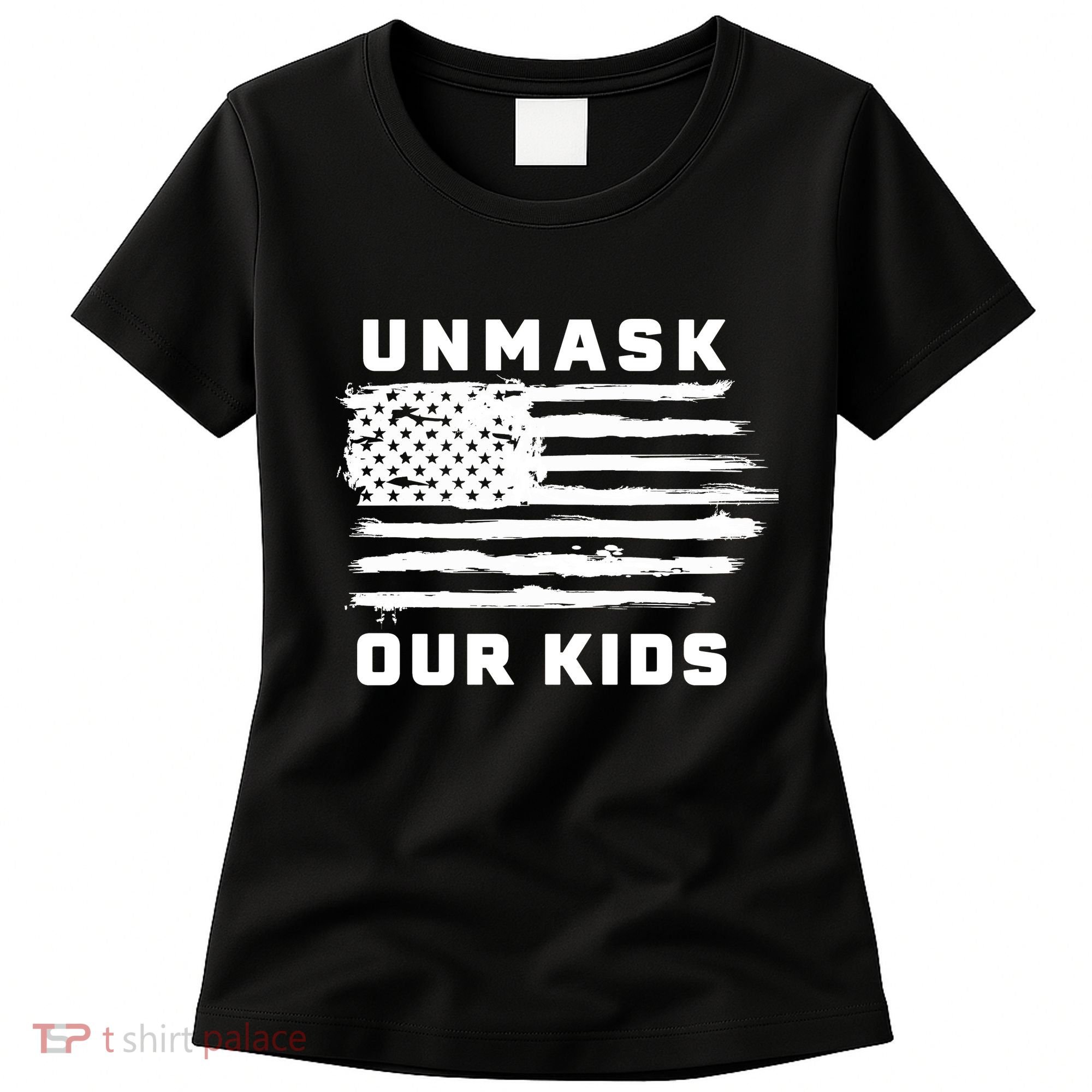 Unmask Our Kids Women's T-Shirt