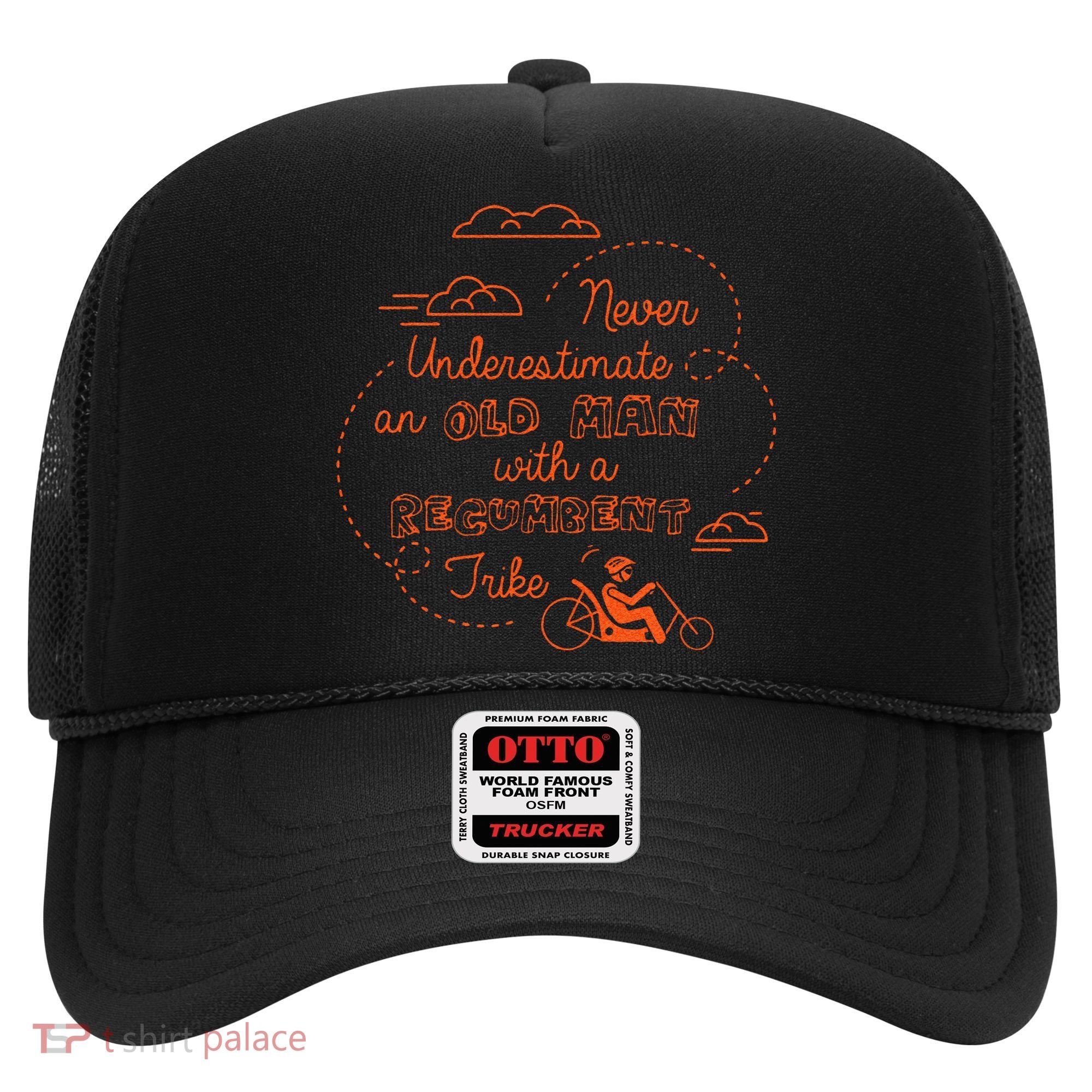 Underestimate Old Man Recumbent Trike Bike Bicycle Gift Hat