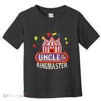 Uncle Of The Birthday Ringmaster Kids Circus Party Toddler T-Shirt thumb 0
