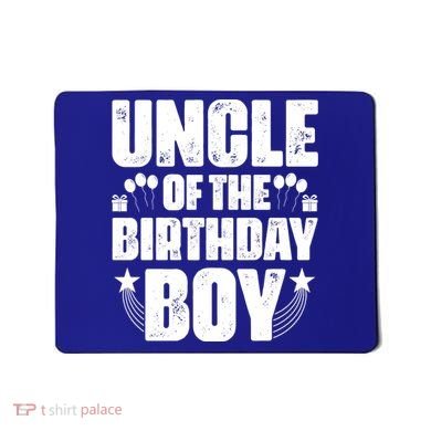 Uncle Of The Birthday Boy Celebration Mousepad