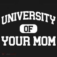 University Of Your Mom Sweatshirt thumb 3