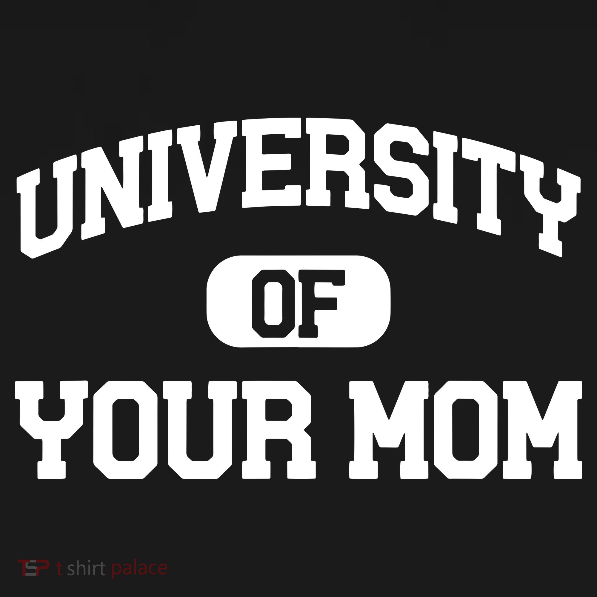 University Of Your Mom Women's Tank Top