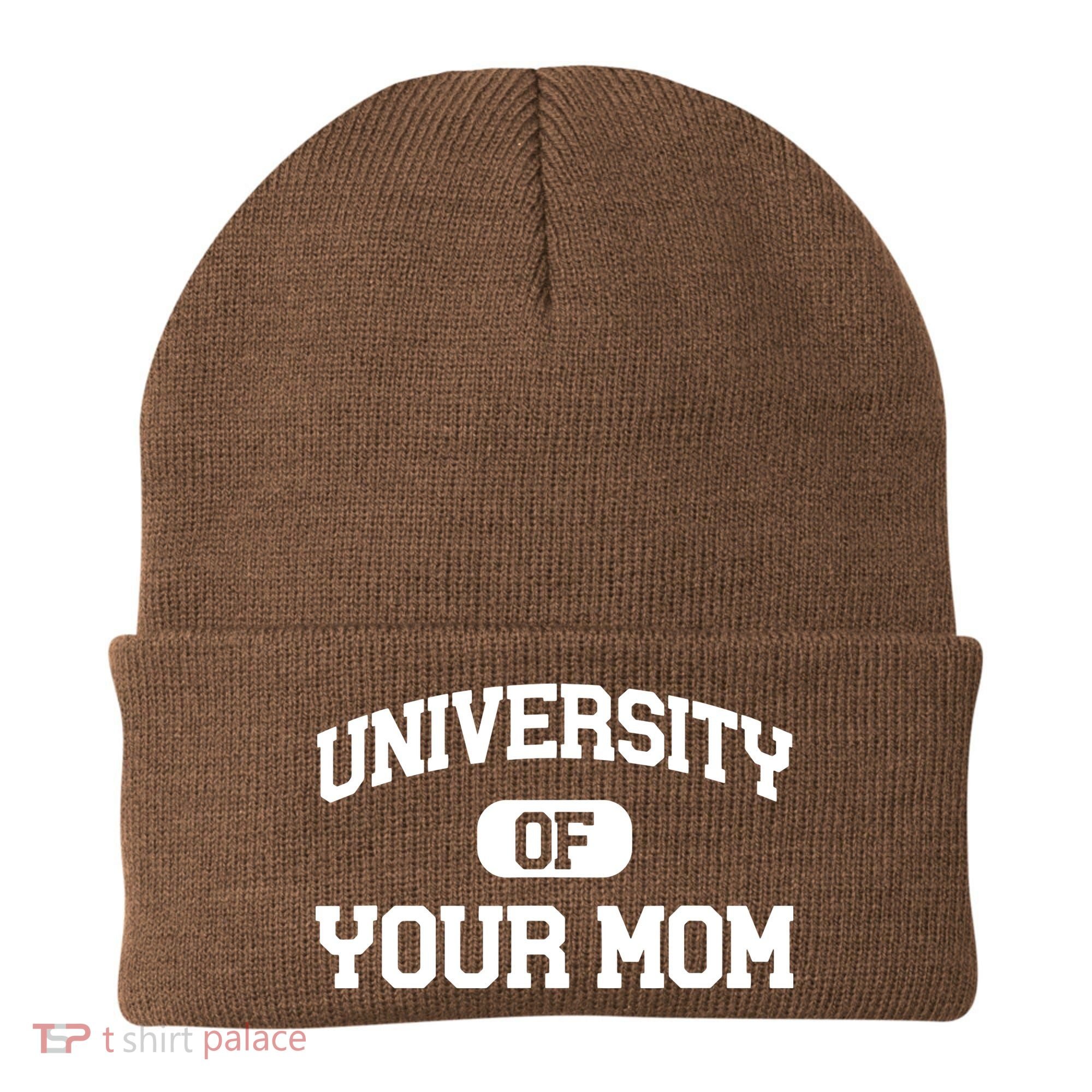 University Of Your Mom Beanie